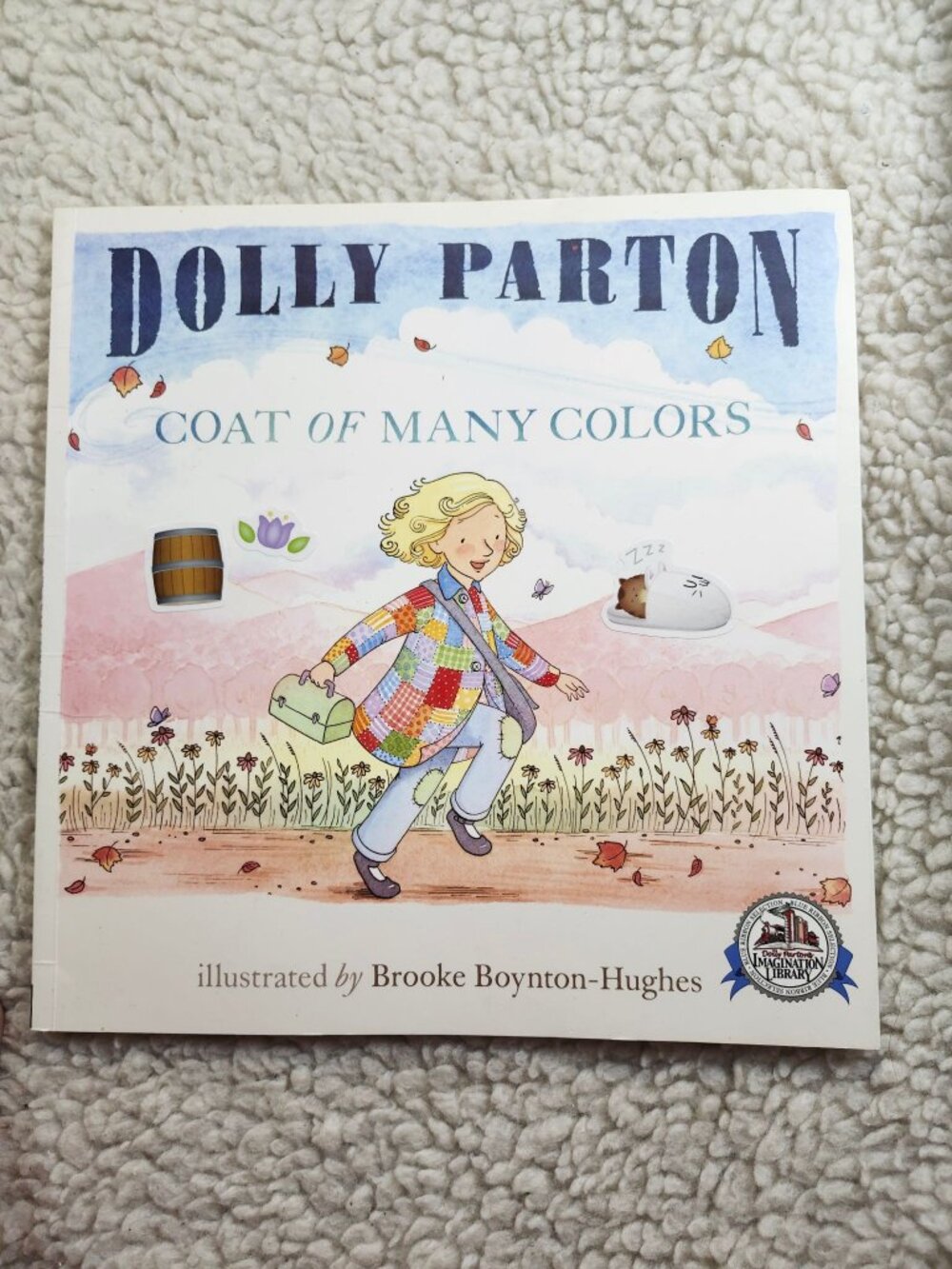 Dolly Parton Coat of Many Colors Childrens Book Illustrated Brooke Boynton